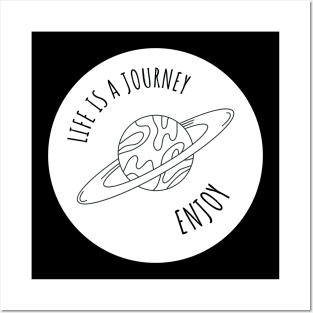 Life is a Journey Enjoy Space Motivational Quote Sticker Posters and Art